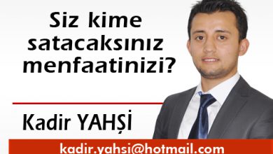 Siz kime satacaksınız menfaatinizi? - Kırıkkale Haber, Son Dakika Kırıkkale Haberleri