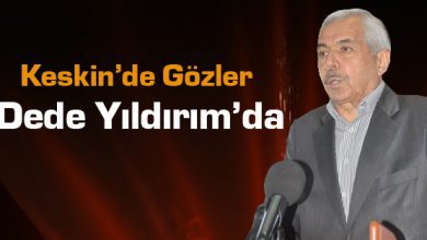 Dede Yıldırım Ak Parti'de - Kırıkkale Haber, Son Dakika Kırıkkale Haberleri