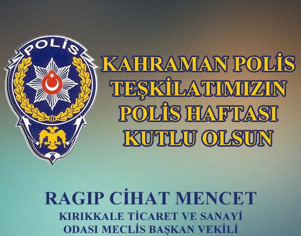 Cihat Mencet ”Polis Teşkilatının 176. Yılını Kutladı - Kırıkkale Haber, Son Dakika Kırıkkale Haberleri