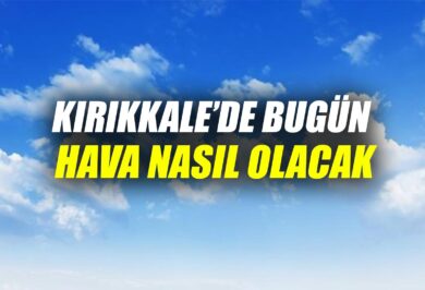 Kırıkkale Haber, Son Dakika Kırıkkale Haberleri