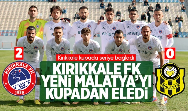 Kırıkkale FK, Yeni Malatya'yı Kupadan Eledi - Kırıkkale Haber, Son Dakika Kırıkkale Haberleri