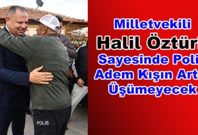 Halil Öztürk Polis Adem'e Verdiği Sözü Tuttu - Kırıkkale Haber, Son Dakika Kırıkkale Haberleri